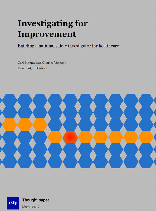 Investigating for Improvement – building a national safety investigator for Healthcare