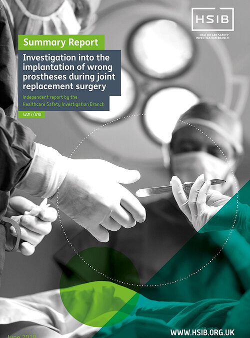 HSIB first national investigation report – wrong prosthesis