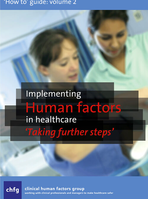 ‘How to’ Guide to Human Factors – Volume 2
