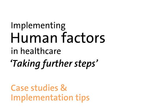 ‘How to’ Guide to Human Factors – Top Tips