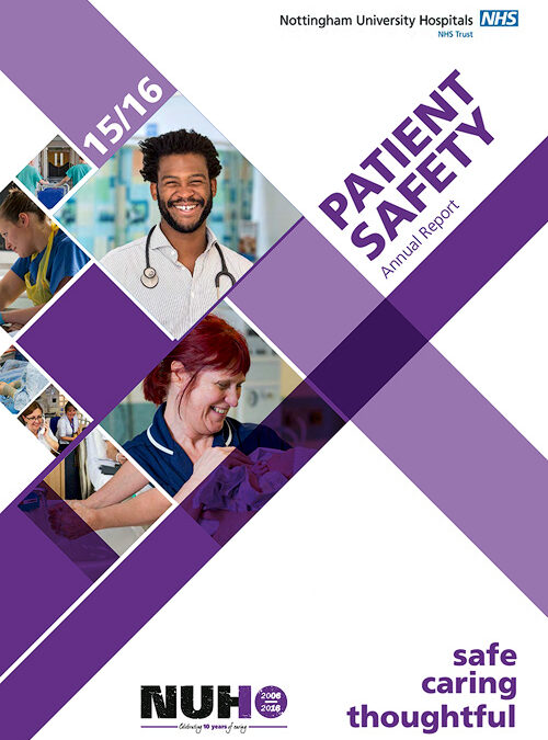 Nottingham University Hospitals NHS Trust Patient Safety Annual Report