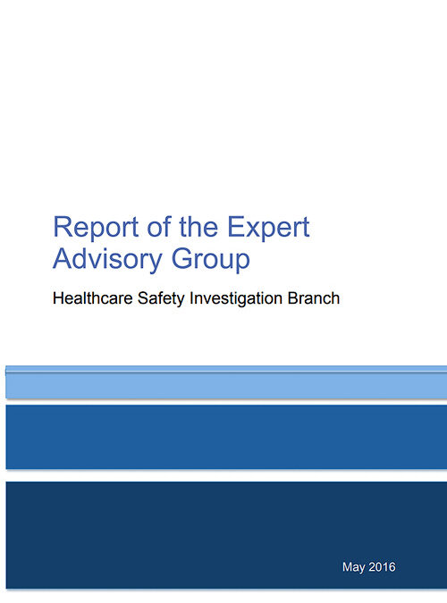 Healthcare Safety Investigation Branch – Expert Advisory Group Report