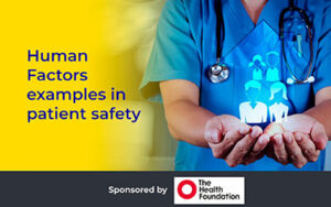 Human Factors examples in Patient Safety - CHFG - Clinical Human ...