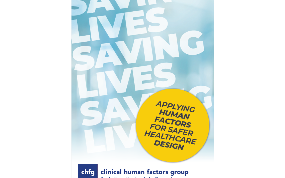 Applying Human Factors for Safer Healthcare Design