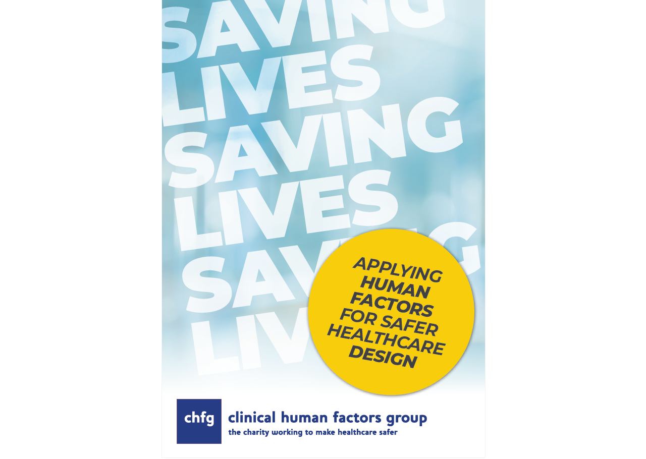 Applying Human Factors for Safer Healthcare Design