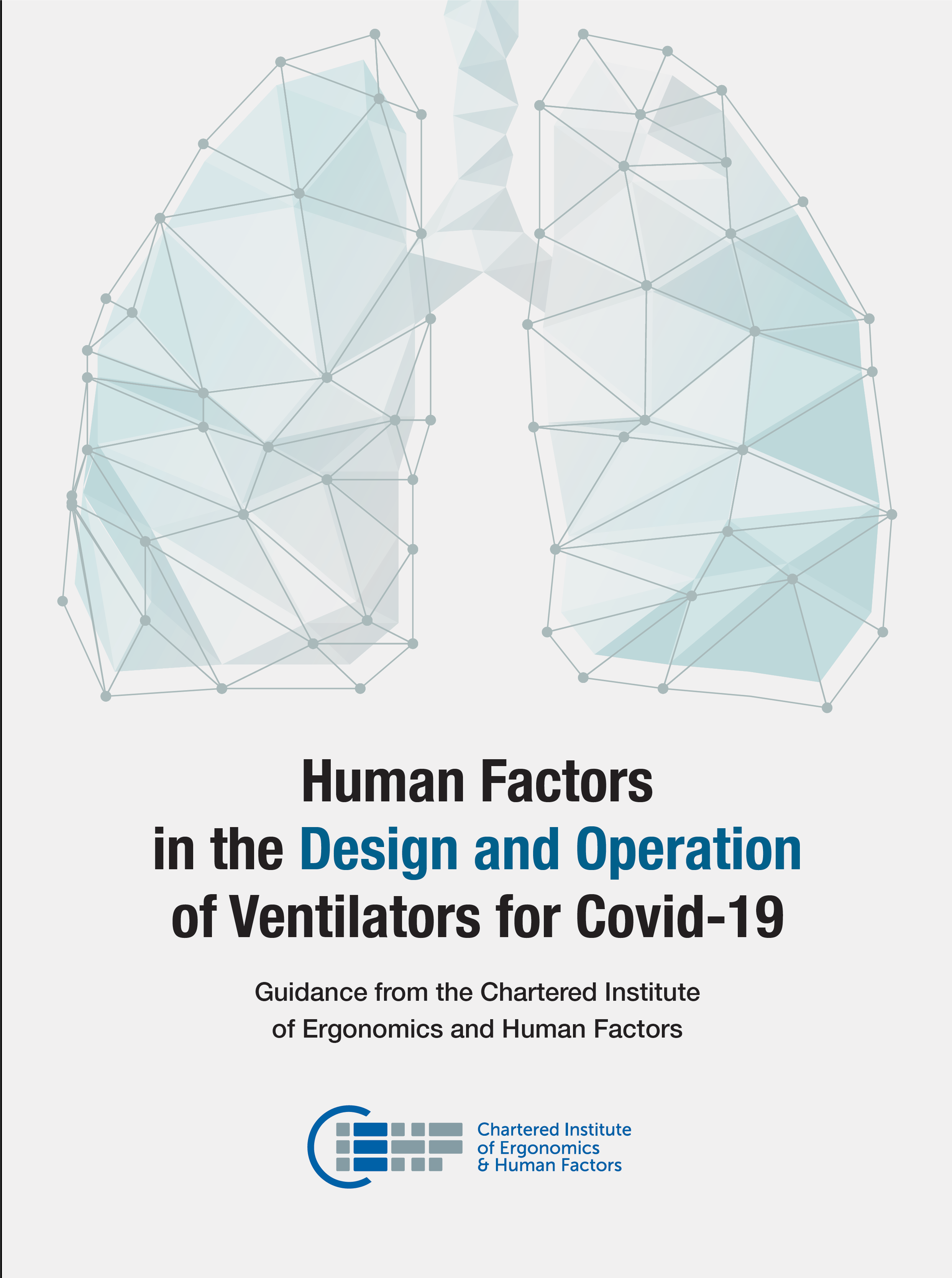 CIEHF guidance on Human Factors in the design and operation of ventilators