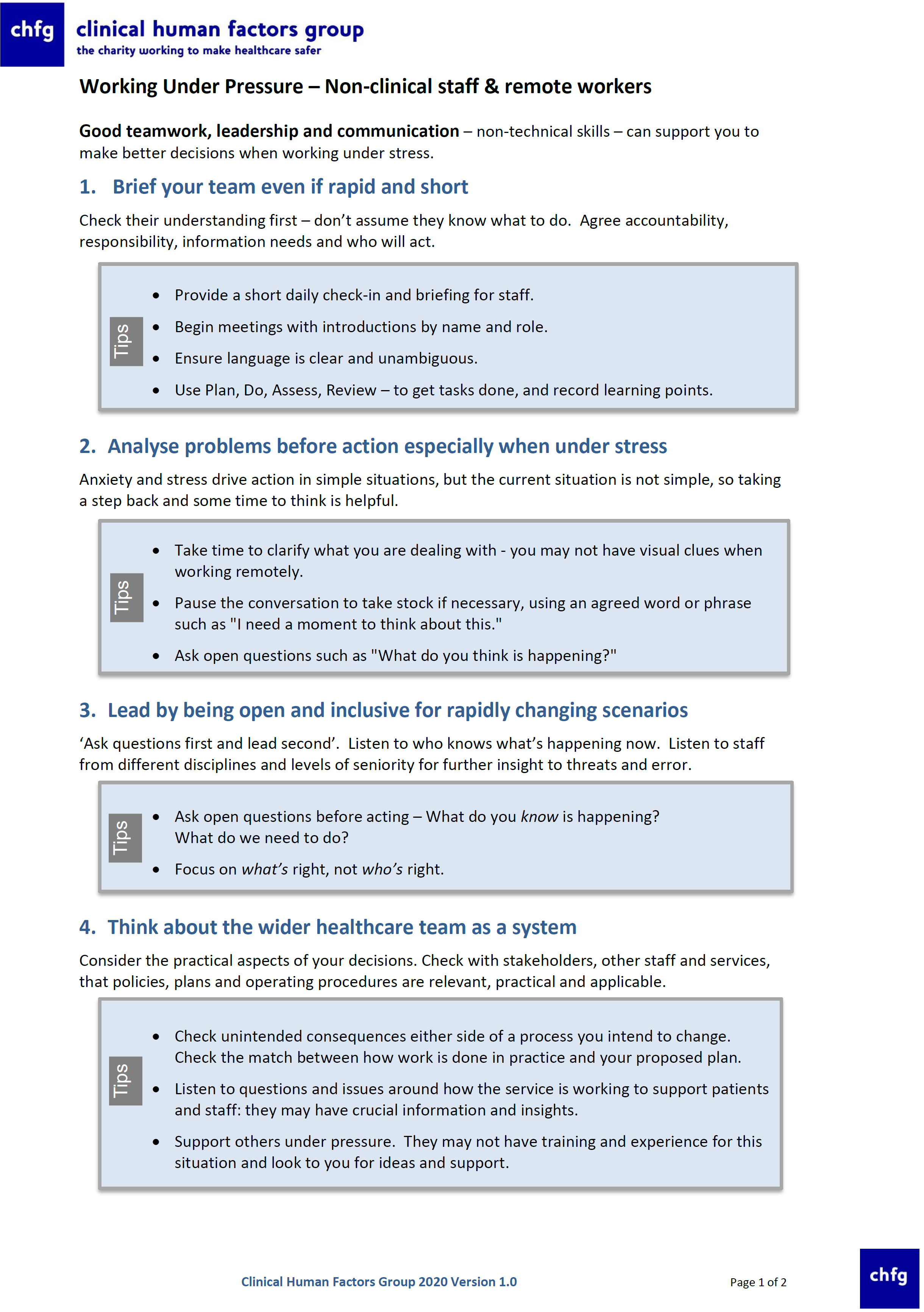 Working under pressure for non-clinical staff and those working remotely