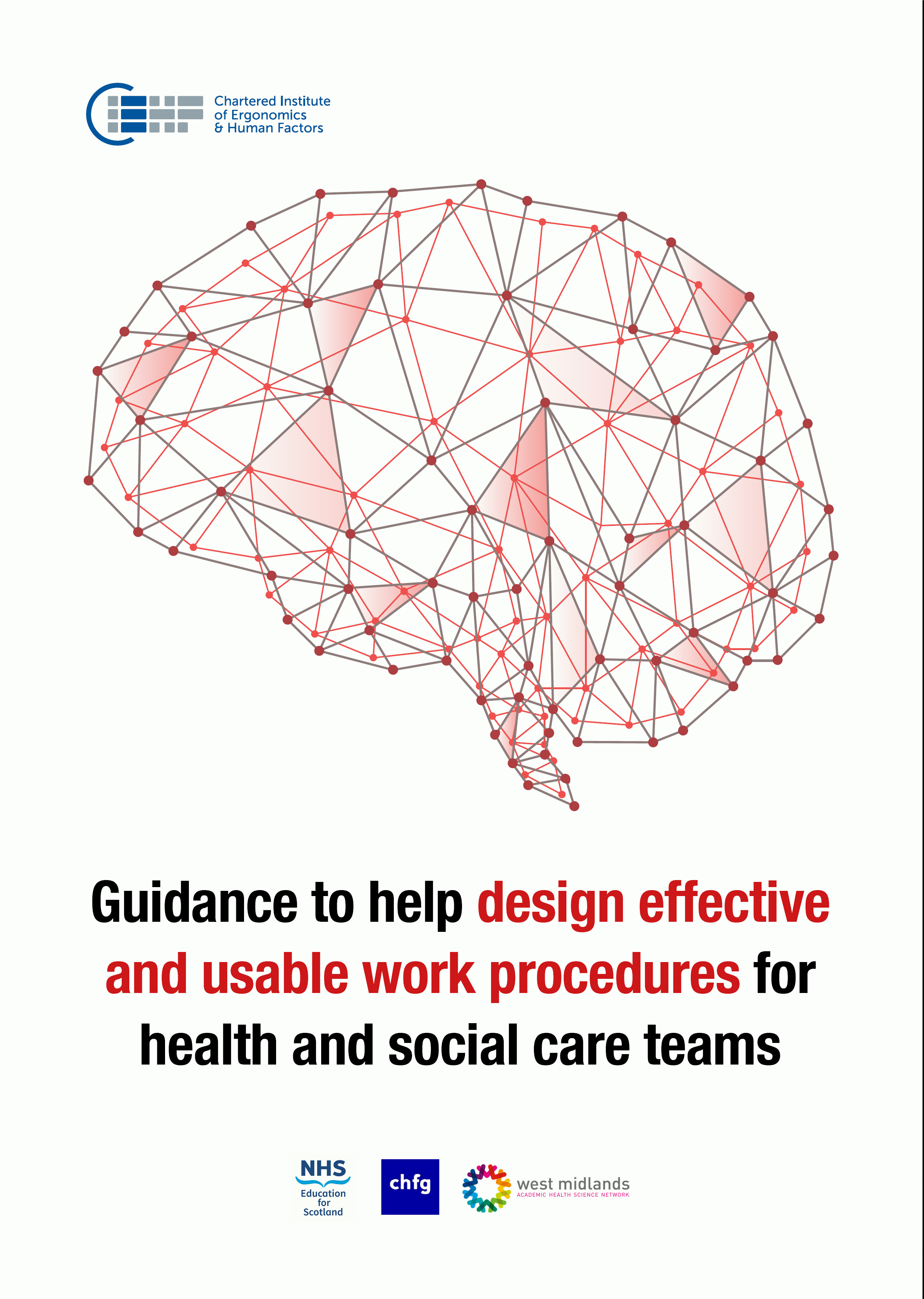 Guidance to help design effective and usable work procedures for health and social care teams